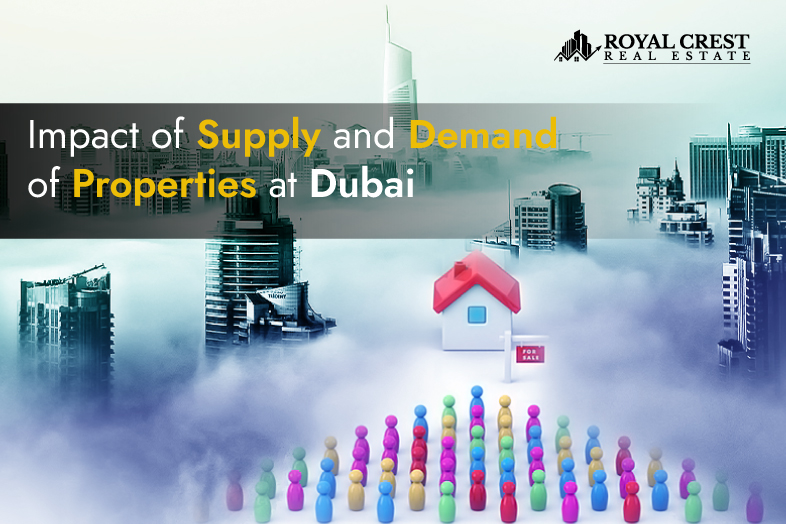 Impact of supply and demand of properties at Dubai